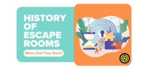 History of Escape Rooms When Did They Start